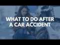 What to do after a car accident